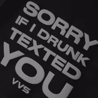 Sorry if i drunk texted you (Baby tee) 2